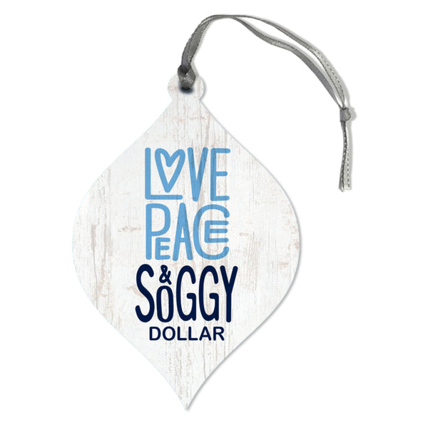Love Peace Soggy Dollar Ornament
